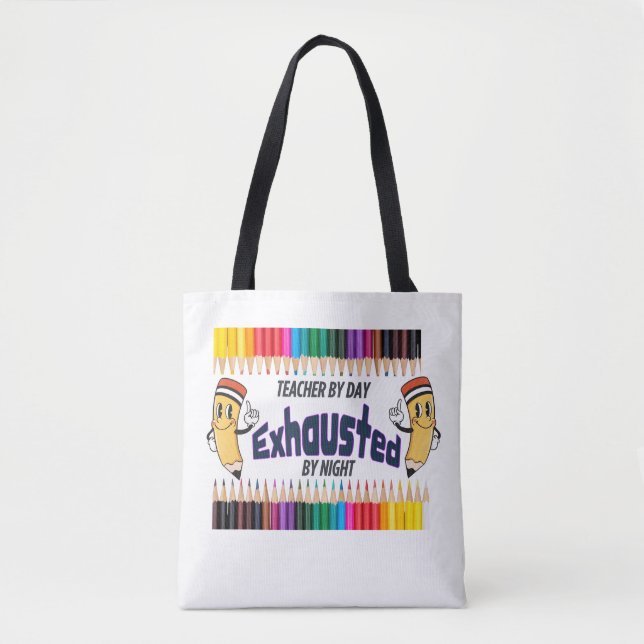 Teachers Funny quots Tote Bag (Front)