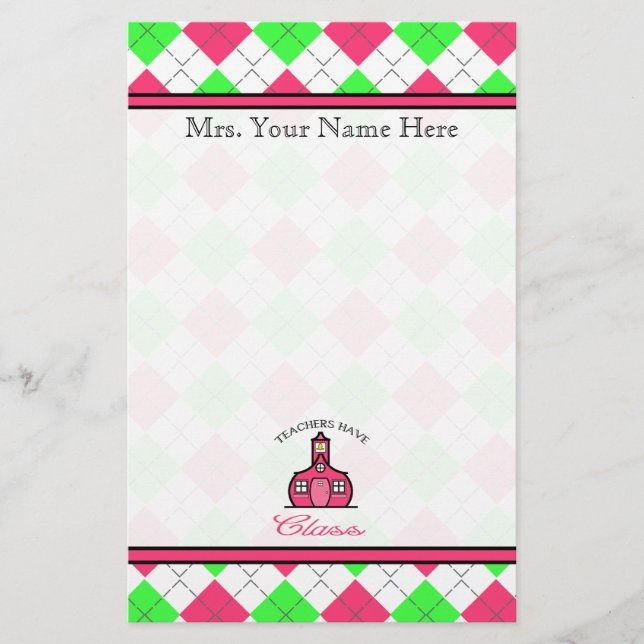 Teachers Have Class - Pink &Green Argyle Stationery (Front)