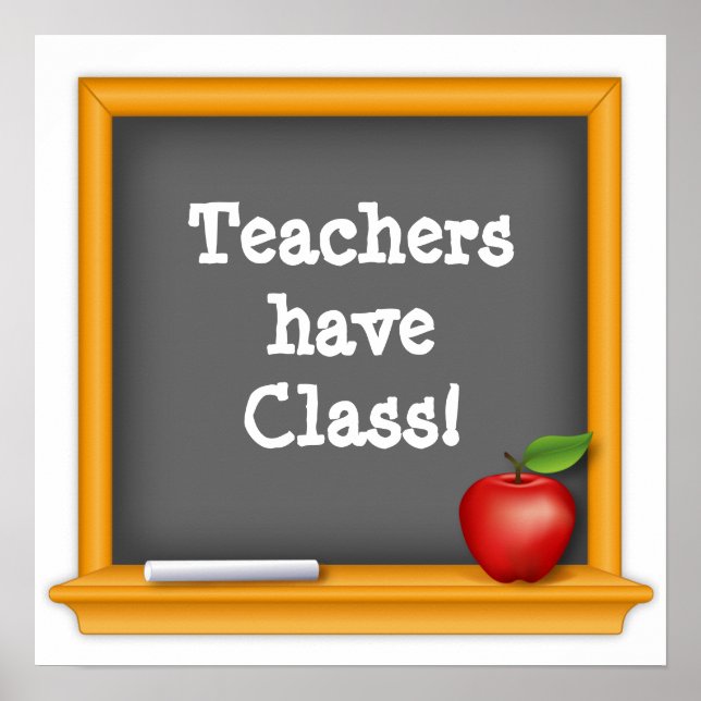 Teachers have Class! Poster (Front)