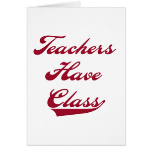 Teachers Have Class Red Tshirts and Gifts