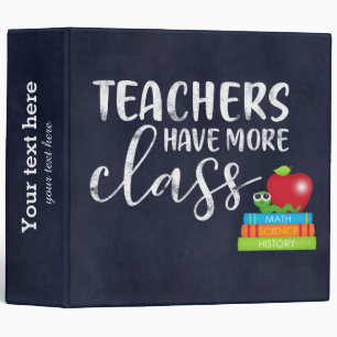 Teachers have more class binder