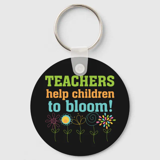 Teachers Help Children Bloom Keychain Zazzle
