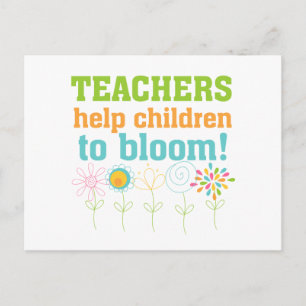 Teachers Help Children Bloom Postcard