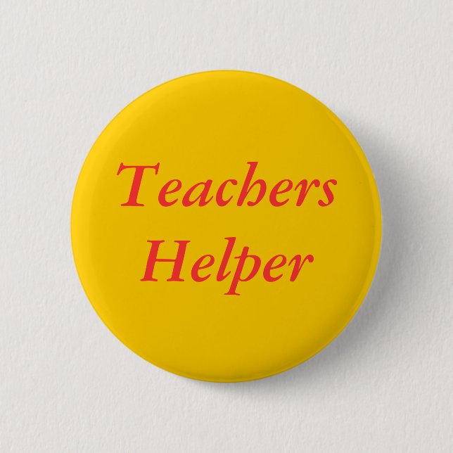 Teachers Helper 2 Inch Round Button (Front)