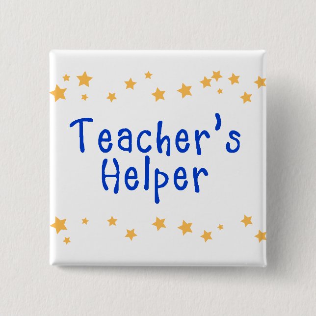 Teacher's Helper 2 Inch Square Button (Front)