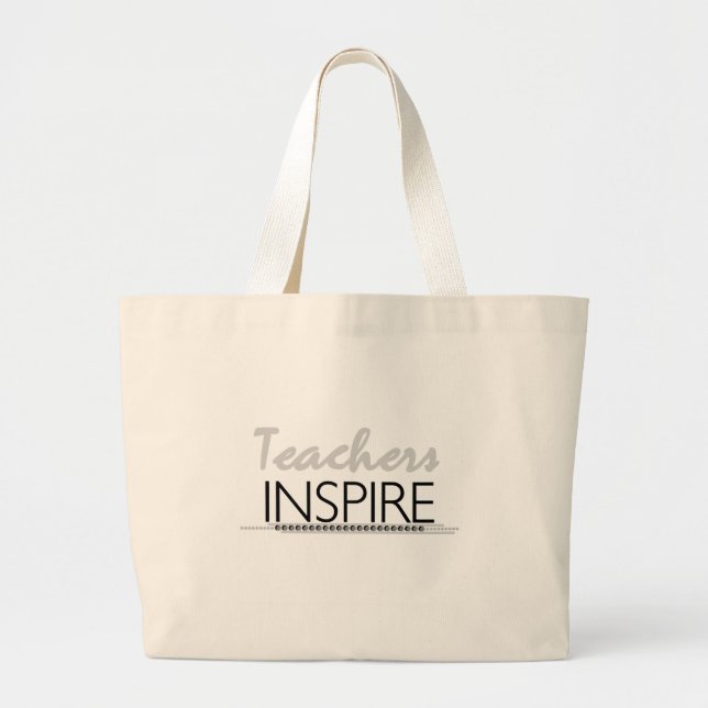 Teachers Inspire Tshirts and Gifts Large Tote Bag (Front)