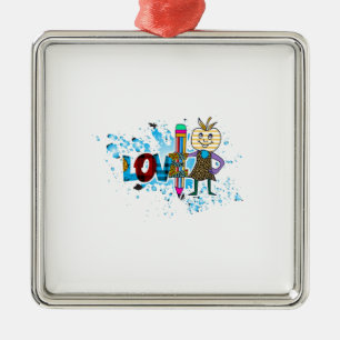 Teachers Love Teaching Metal Ornament