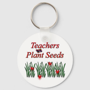 Teachers Plant Seeds Keychain