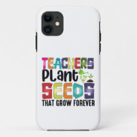 Teachers Plant Seeds That Grow Forever