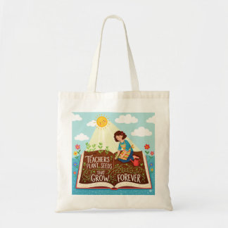 Teachers Plant Seeds That Grow Forever Sunshine Tote Bag