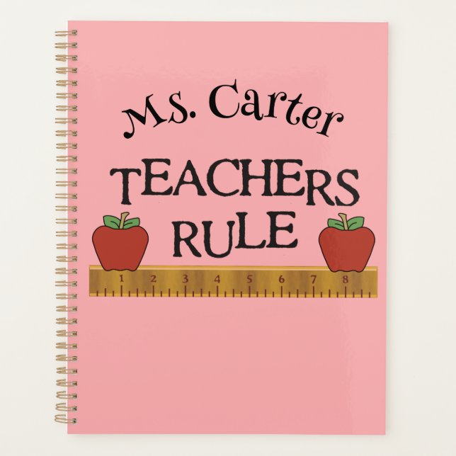 Teachers Rule Personalized Monthly/Weekly Planner (Front)
