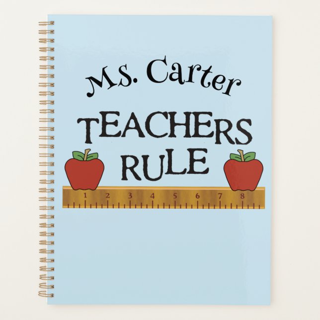 Teachers Rule Personalized Monthly/Weekly Planner (Front)