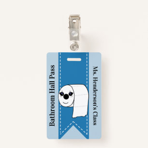 Teachers School Bathroom Hall Pass Badge
