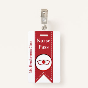 Teachers School Nurse Hall Pass Badge