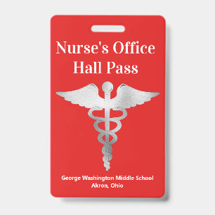 Teachers School Nurse Hall Pass Badge