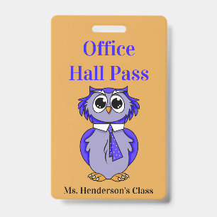 Teachers School Office Hall Pass Badge
