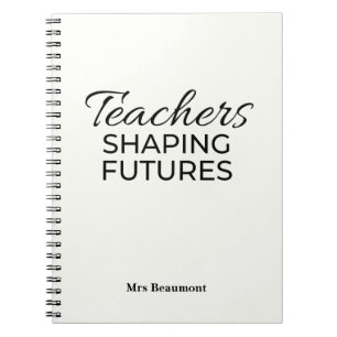Teachers Shaping Futures Black Motivational Notebook