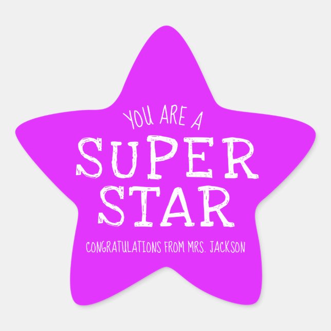 Teachers Super Star Congratulations Star Sticker (Front)