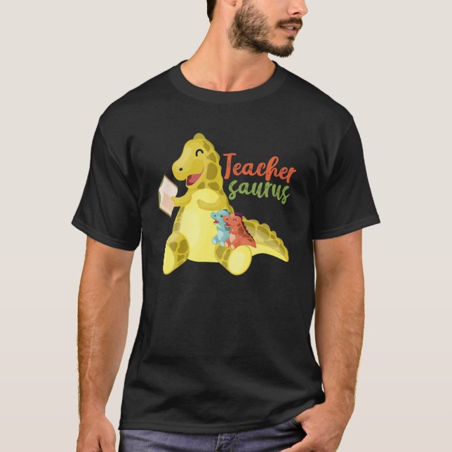 Teachersaurus Funny Dinosaur Teacher Lover Read Bo T-Shirt (Front)