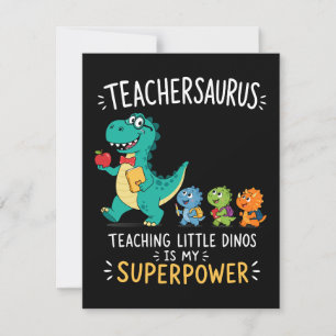 Teachersaurus teacher humor with little dinosaurs invitation