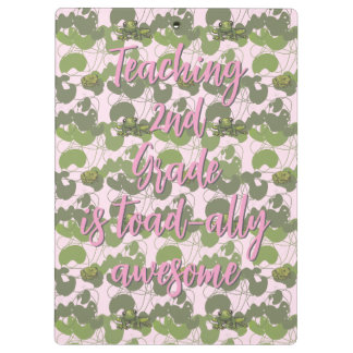 Teaching 2nd Grade is Toad-ally awesome Clipboard