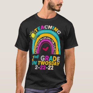Teaching 2nd Grade On Twosday 22222 22nd February  T-Shirt