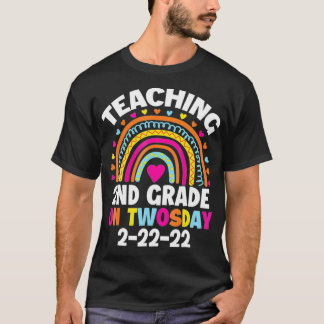 Teaching 2nd Grade On Twosday 2-22-22 22nd Februar T-Shirt
