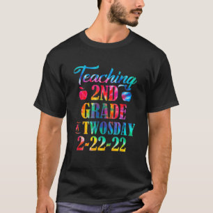 Teaching 2Nd Grade On Twosday 2-22-22 22Nd Februar T-Shirt