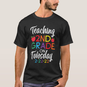 Teaching 2Nd Grade On Twosday 2-22-22 February 22N T-Shirt