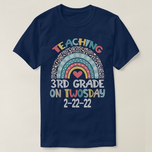 Teaching 3rd Grade On Twosday 22222 22nd February  T-Shirt (Design Front)