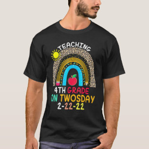 Teaching 4th Grade On Twosday 2222022 Funny School T-Shirt