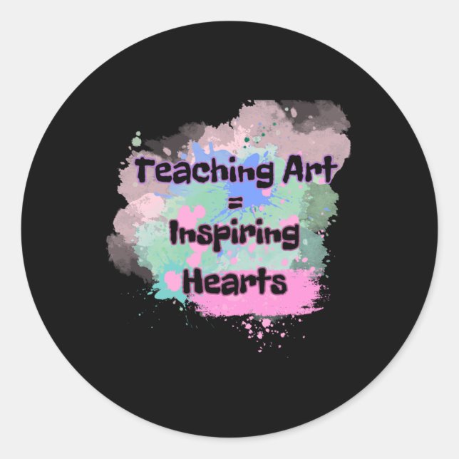 Teaching Art  Classic Round Sticker (Front)