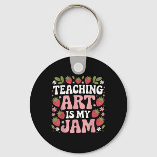 Teaching Art Is My Jam Retro Funny Art Teacher Str Keychain