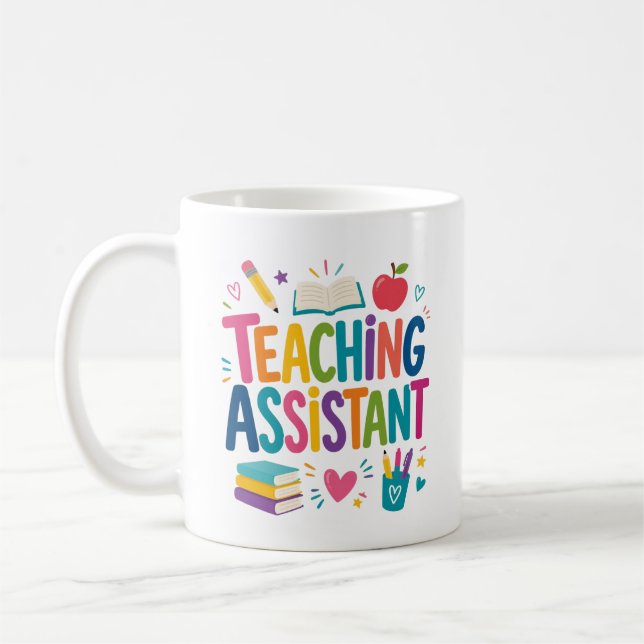 Teaching Assistant Appreciation Coffee Mug (Left)