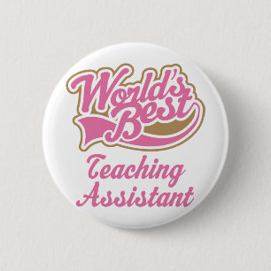 Teaching Assistant Gift 2 Inch Round Button