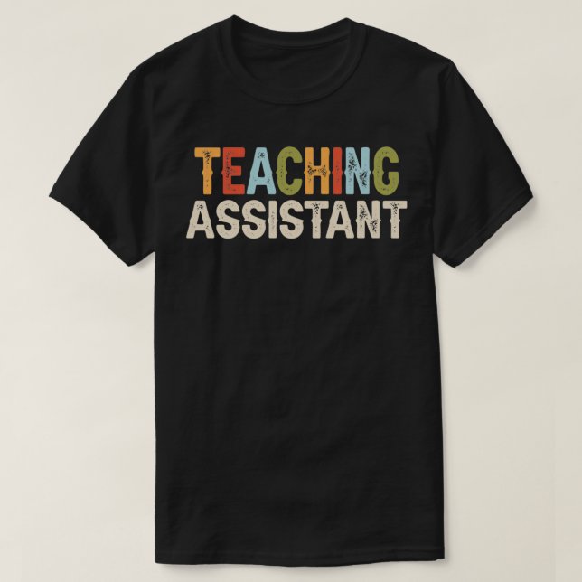 Teaching Assistant Job Occupation Funny Birthday T-Shirt (Design Front)