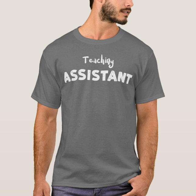 Teaching Assistanteacher T-Shirt (Front)