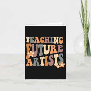 Teaching Future Artists Retro Teacher Students Wom Card