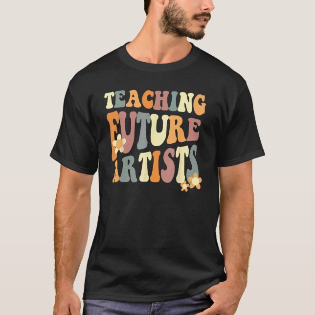 Teaching Future Artists Retro Teacher Students Wom T-Shirt (Front)