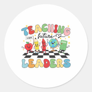 Teaching Future Leaders Groovy Teacher Back To Sch Classic Round Sticker