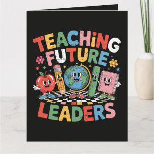 Teaching Future Leaders Groovy Teacher Card