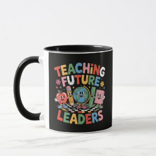 Teaching Future Leaders Groovy Teacher Mug