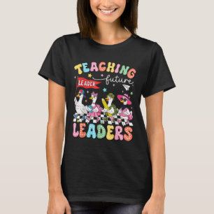 Teaching Future Leaders Led By A Silly Goose Back  T-Shirt