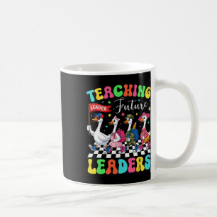 Teaching Future Leaders Silly Goose Teacher Back T Coffee Mug