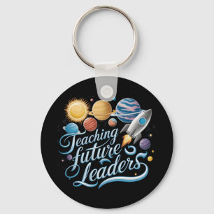 Teaching Future Leaders Space Planet Teacher Keychain