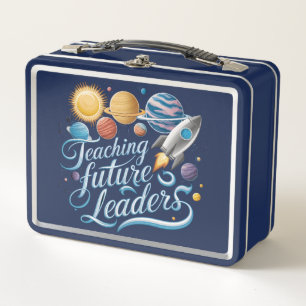 Teaching Future Leaders Space Planet Teacher Metal Lunch Box