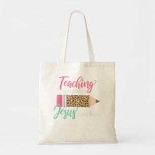 Teaching In My Veins Jesus In My Heart Christian T Tote Bag
