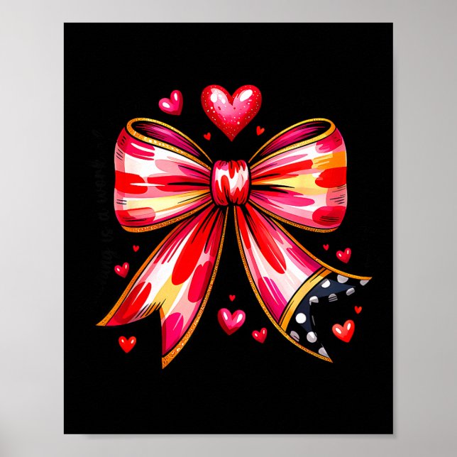 Teaching Is A Work Of Heart Pencil Bow Teacher Val Poster (Front)