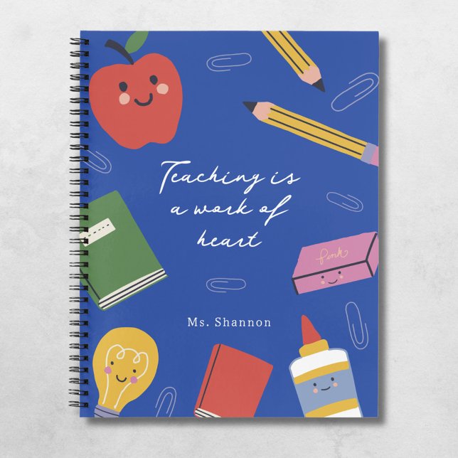 Teaching is a Work of Heart Personalized Teacher Notebook (Creator Uploaded)