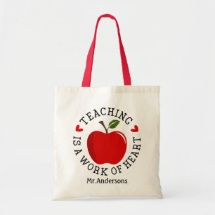 Teaching Is A Work Of Heart Quote Tote Bag